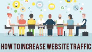 What is the most effective way to increase traffic to your website?