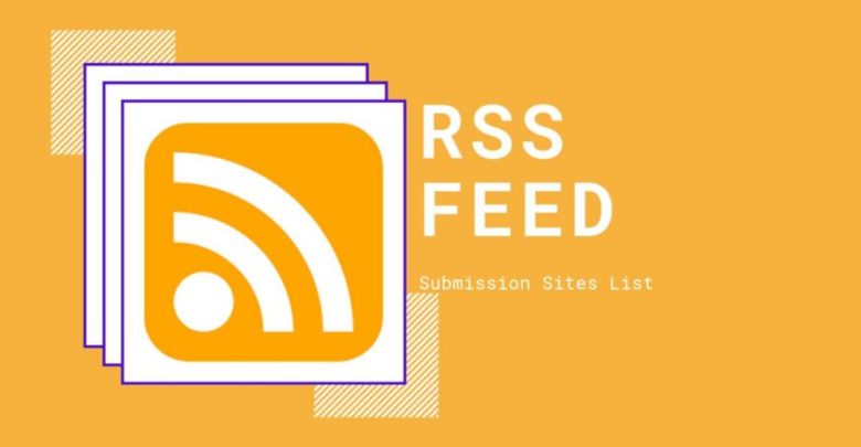 RSS Feed Sites List