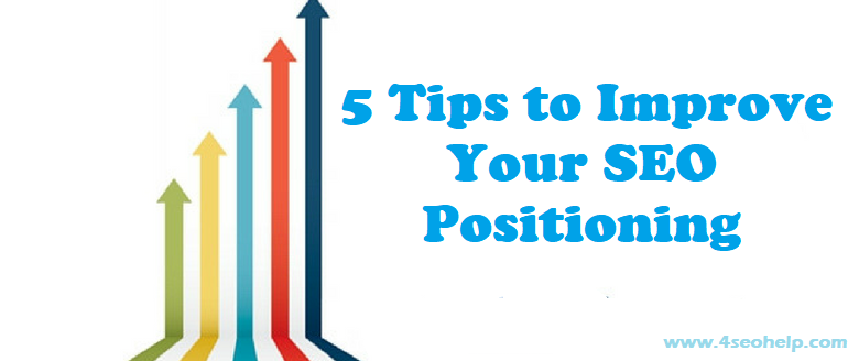 Tips To Improve Your SEO Positioning