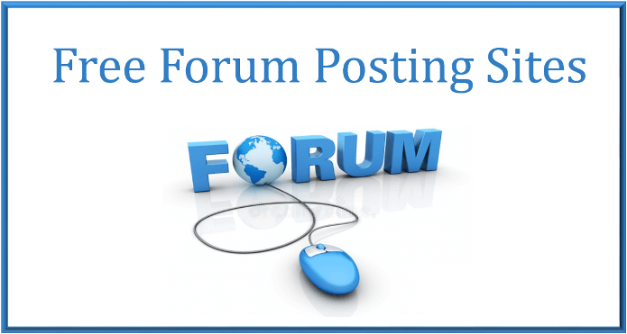 Dofollow Free Forum Posting Sites List