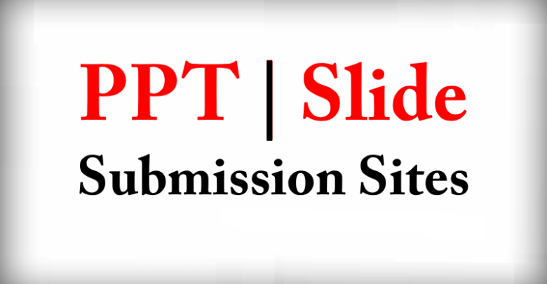 PPT Submission Sites List