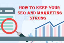 Keep SEO and Marketing Strong