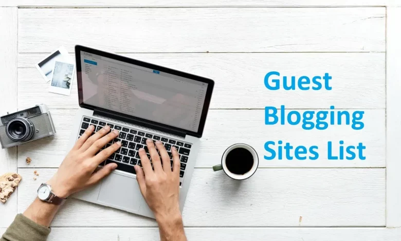 Guest Posting Sites List