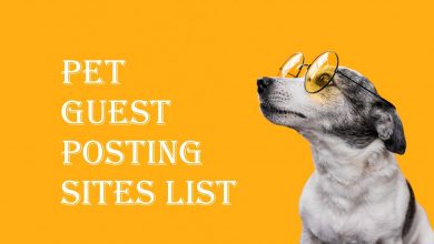 Pet Guest Posting Sites List