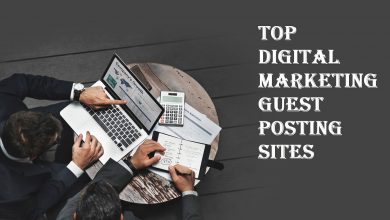 Top Digital Marketing Guest Posting Sites List