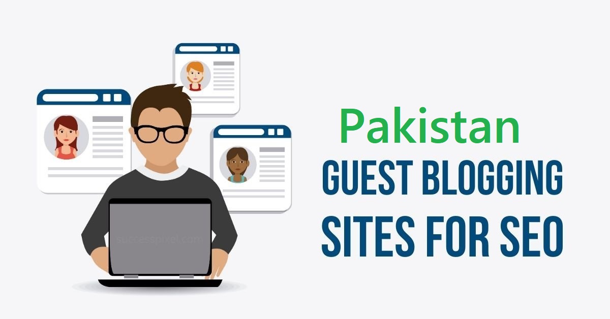 Pakistan Guest Posting Sites List