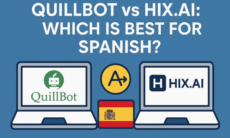 QuillBot vs HIX AI