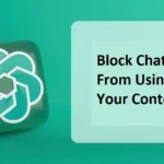 Block Chat GPT From Using Your Content