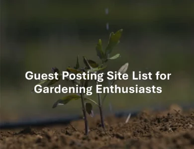 Guest Posting Sites List