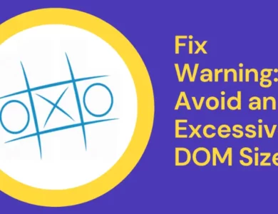 fix Avoid an Excessive DOM size warning