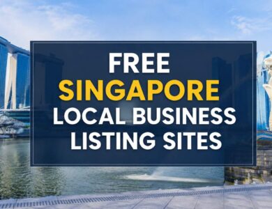Free Singapore Local Business Listing Sites List for Local SEO and Citation Building