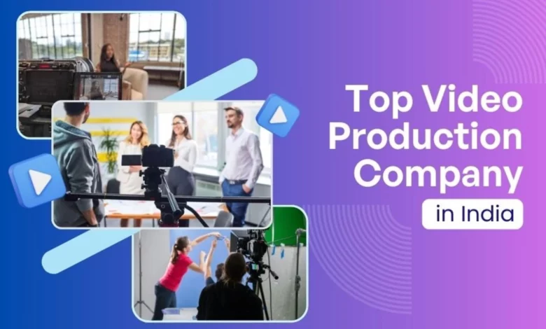 Video Production Company in India