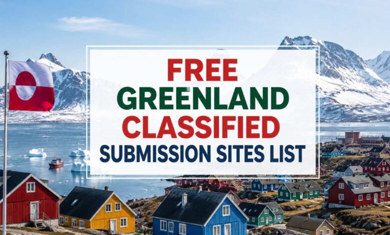 Free Greenland Classified submission Sites List