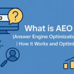 AEO - Answer Engine Optimization
