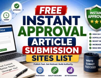 Free Instant Approval Article Submission Sites List