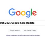 March 2025 Google Core Update