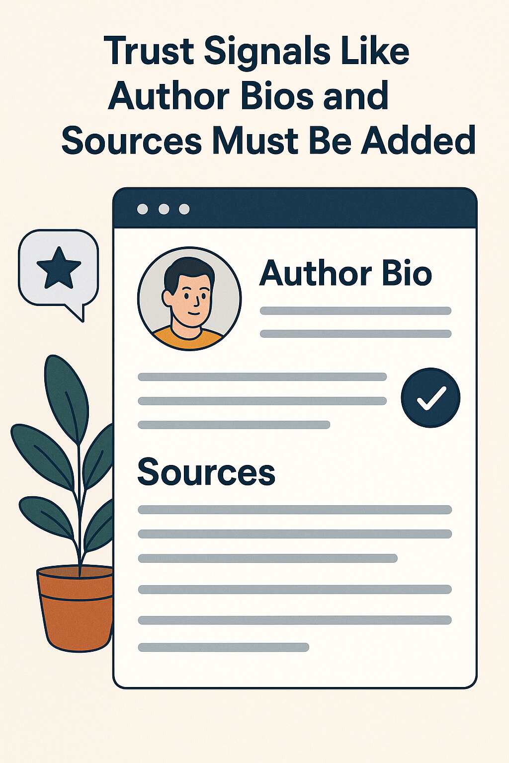 Trust Signals Like Author Bios and Sources Must Be Added