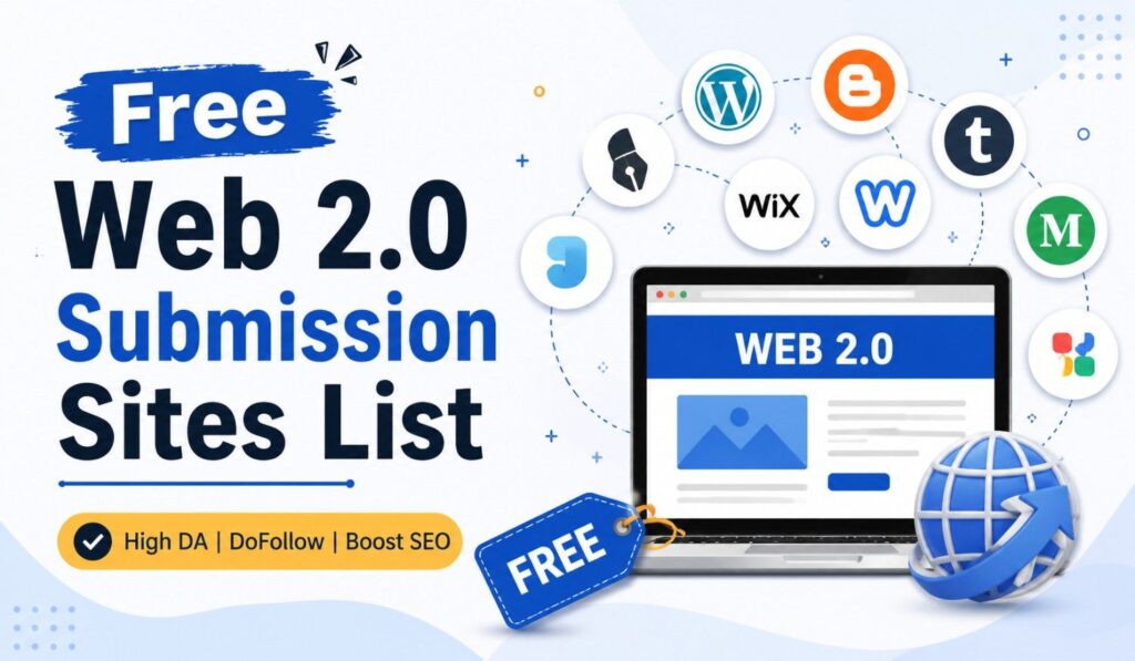 Free Web 2.0 Submission Sites List