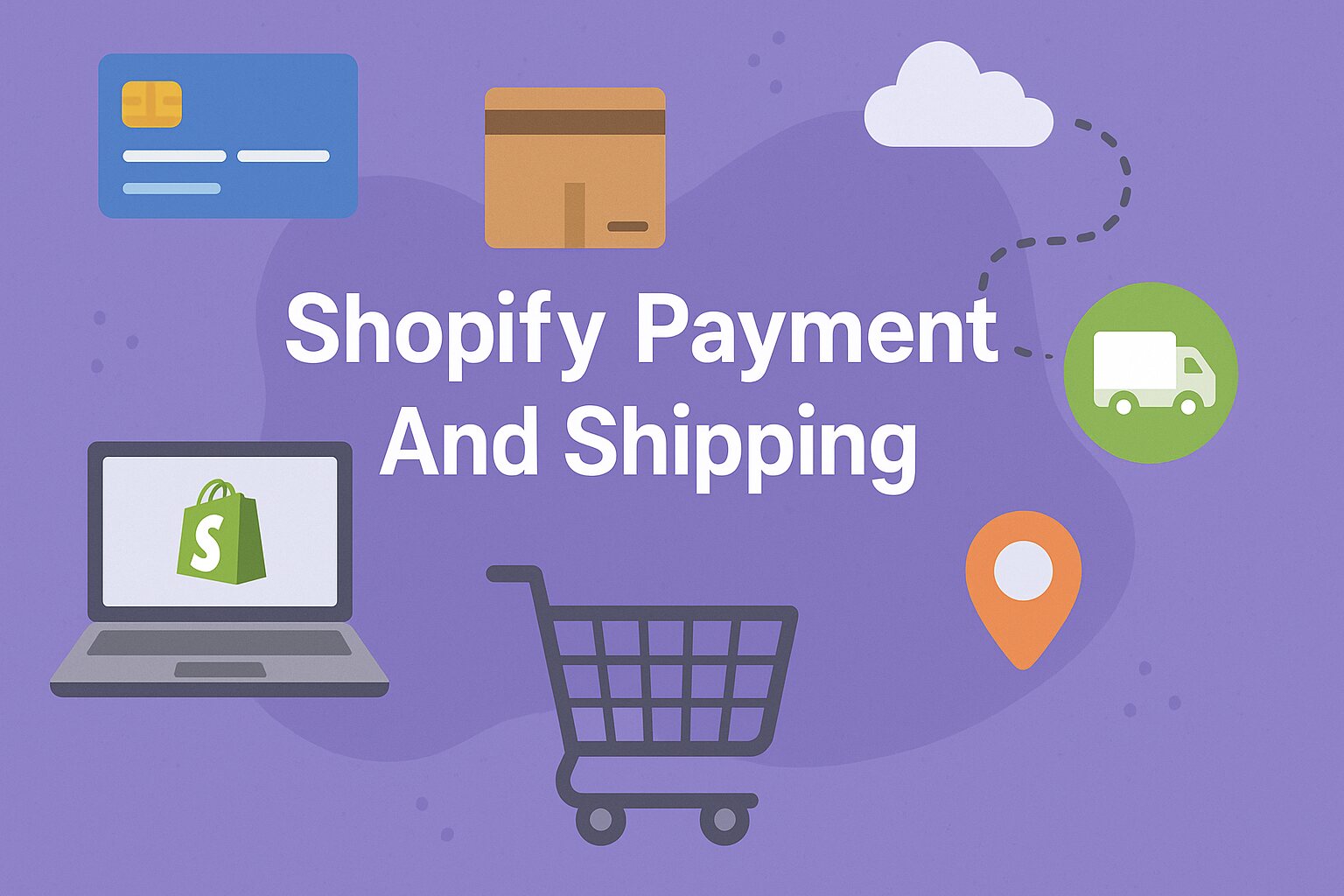 Shopify Payment And Shipping