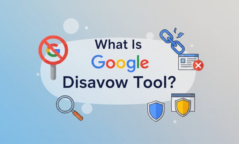 Google Disavow Tool