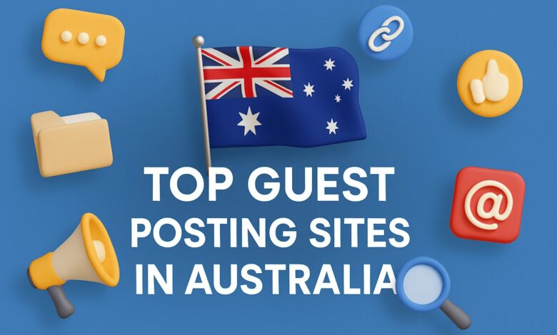 Australia Guest Posting Sites List
