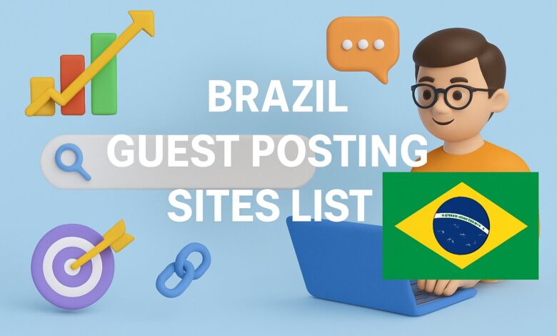 Brazil Guest Posting Sites List