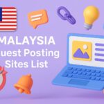 Malaysia Guest Posting Sites List