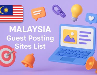 Malaysia Guest Posting Sites List