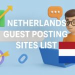 Netherlands Guest Posting Sites List