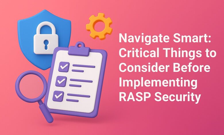 Implementing RASP Security
