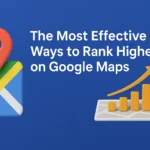 Ways to Rank Higher on Google Maps