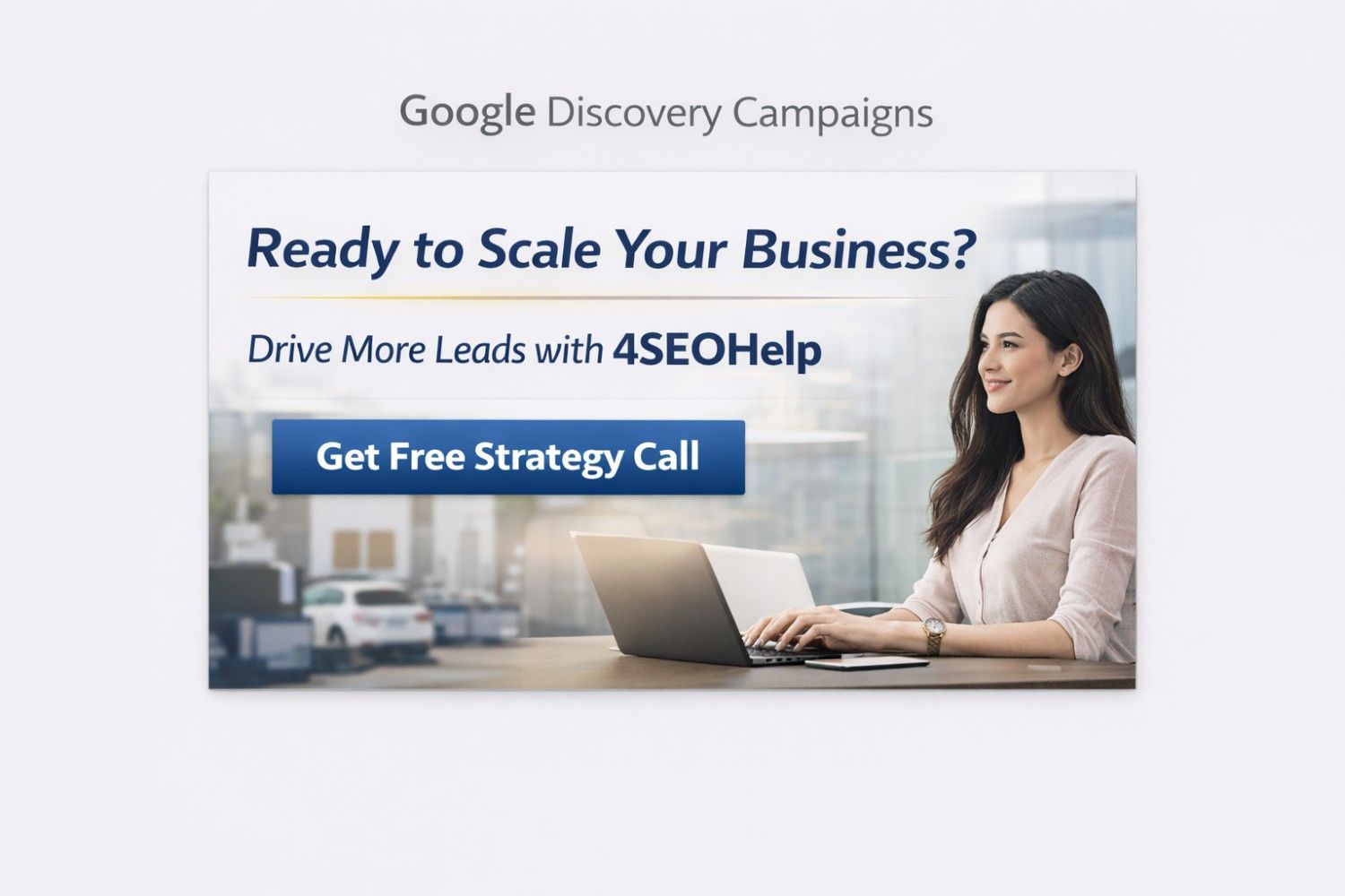 Google Discovery Campaigns