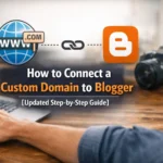 Connect Custom Domain to Blogger