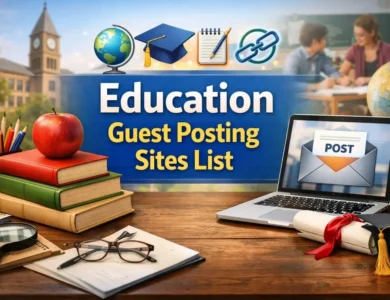 Education Guest Posting Sites List