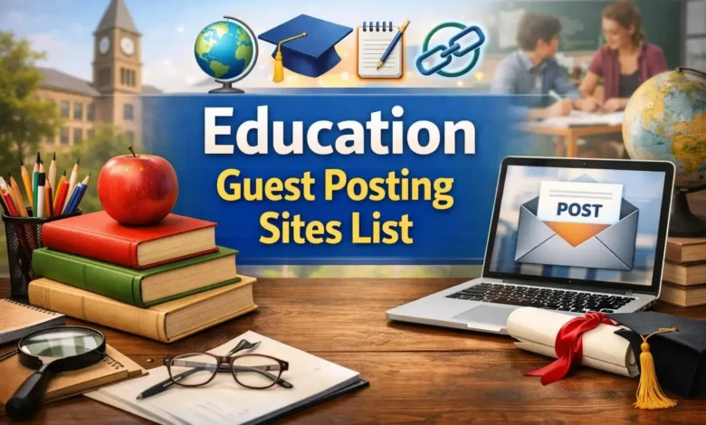 Education Guest Posting Sites List